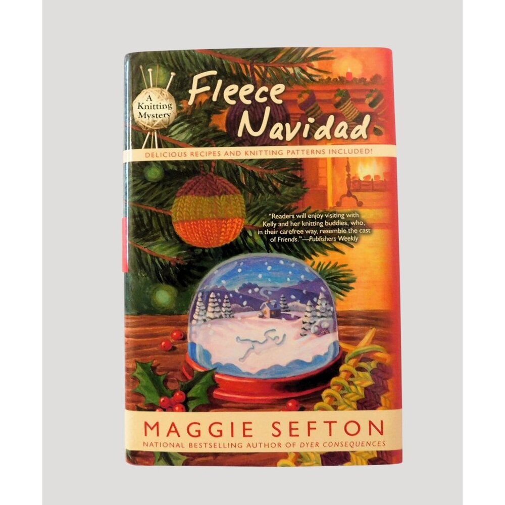 Fleece Navidad By Maggie Sefton 1st Ed 2008 Knitting Mystery Hardcover Jacket
